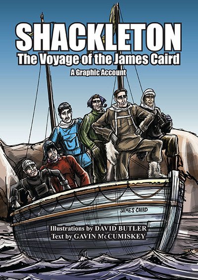 Cover for David Butler · Shackleton: The Voyage of the James Caird: A Graphic Account (Paperback Book) (2016)