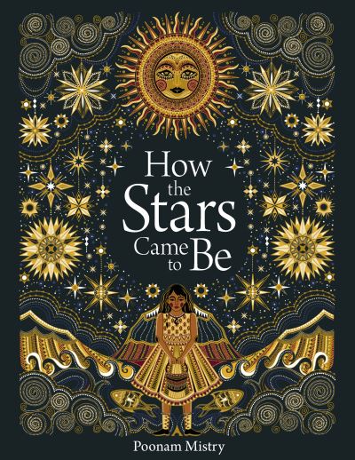 Cover for Poonam Mistry · How the Stars Came to Be (Paperback Book) (2021)