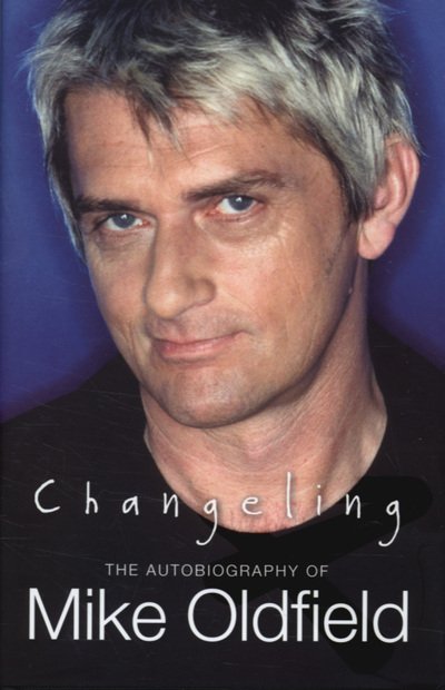 Cover for Mike Oldfield · Changeling (Bog) (2011)