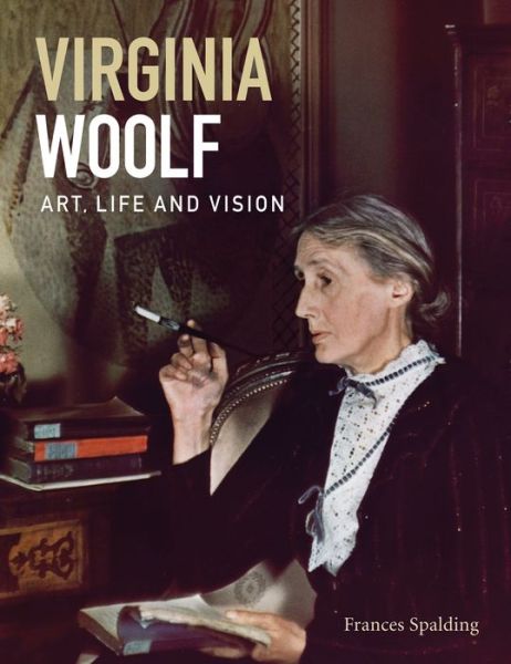 Cover for Frances Spalding · Virginia Woolf: Art, Life and Vision (Paperback Book) (2014)