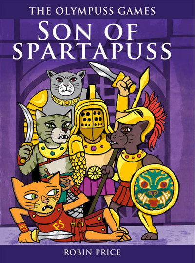 Cover for Robin Price · Son of spartapuss (Book) (2014)