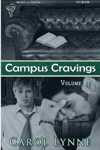 Cover for Carol Lynne · Campus Cravings: Bk House (Paperback Bog) (2009)