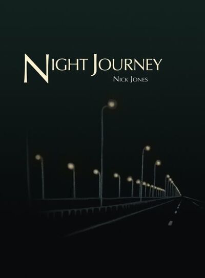 Cover for Nick Jones · Night Journey (Paperback Book) (2017)