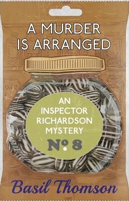 Cover for Basil Thompson · A Murder is Arranged: An Inspector Richardson Mystery - The Inspector Richardson Mysteries (Paperback Book) [New edition] (2016)