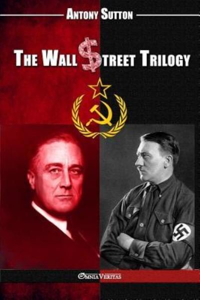 Cover for Antony C Sutton · The Wall Street Trilogy (Paperback Book) (2018)
