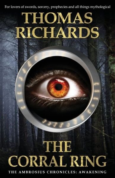 Cover for Thomas Richards · The Corral Ring (Paperback Bog) (2020)