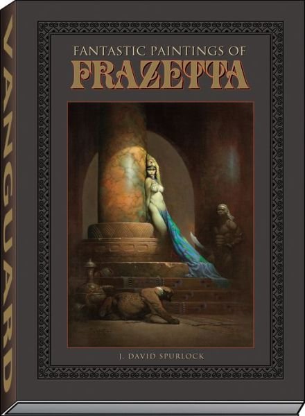 Cover for J David Spurlock · Fantastic Paintings of Frazetta (Innbunden bok) (2020)