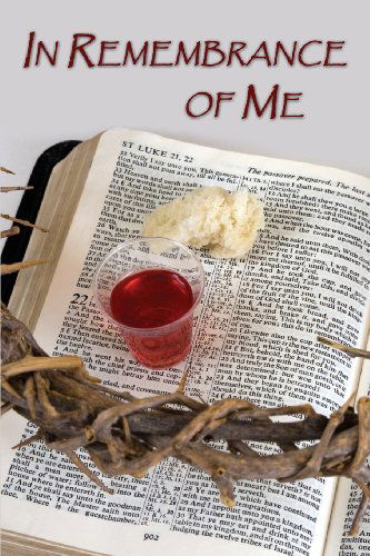 Cover for Dale Byers · In Remembrance of Me (Paperback Book) (2013)