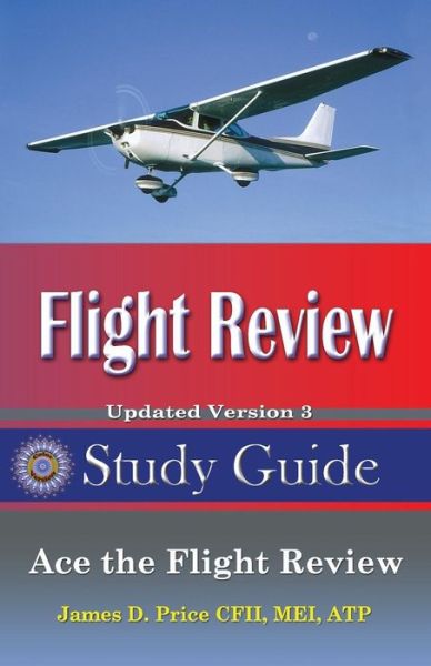 Cover for James D Price · Flight Review Study Guide (Updated) (Paperback Book) (2015)