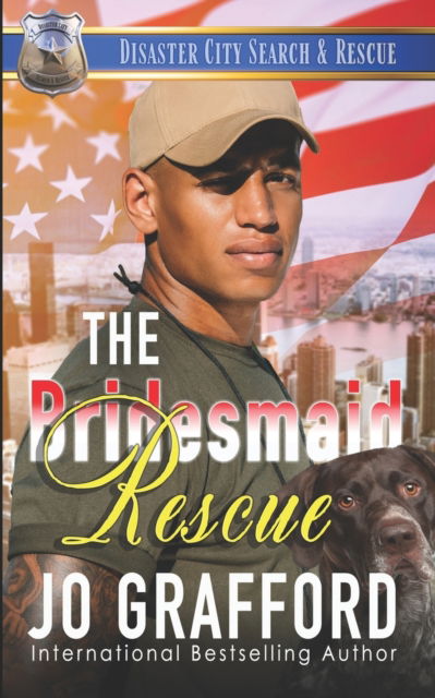 Jo Grafford · The Bridesmaid Rescue (Paperback Book) (2021)