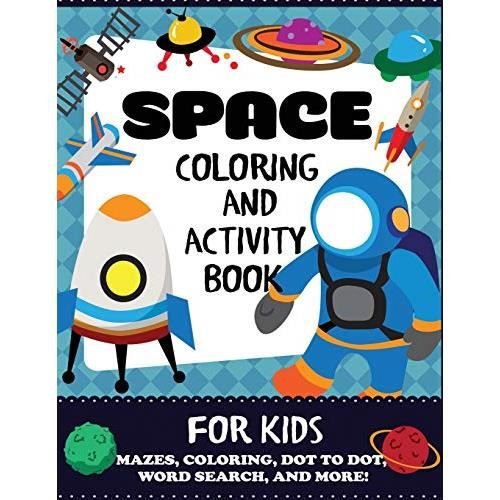 Cover for Blue Wave Press · Space Coloring and Activity Book for Kids (Paperback Book) (2018)