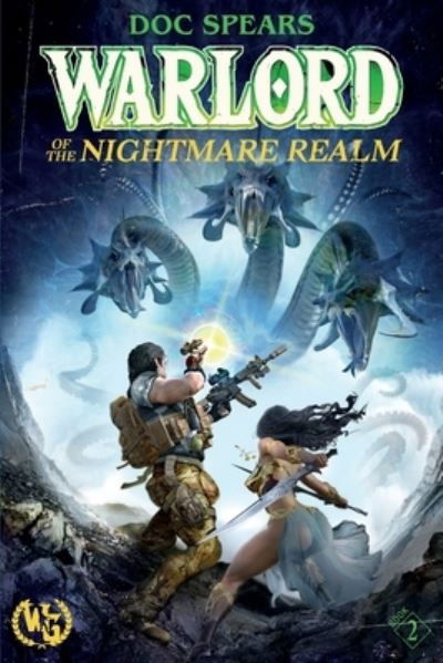 Cover for Doc Spears · Warlord of the Nightmare Realm (Book) (2022)