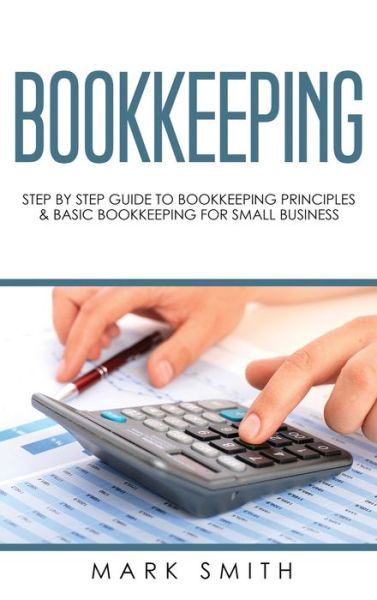 Cover for Mark Smith · Bookkeeping (Hardcover Book) (2019)
