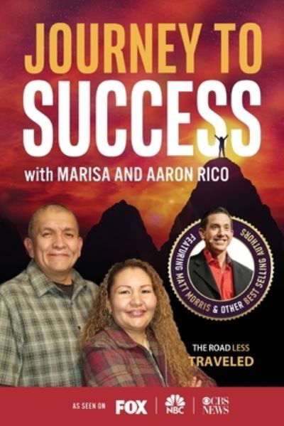 Cover for Aaron Rico · Journey to Success with Marisa and Aaron Rico (Taschenbuch) (2021)