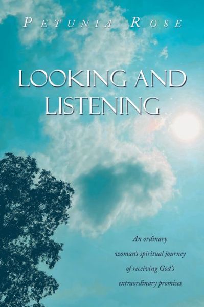 Cover for Petunia Rose · Looking and Listening (Book) (2023)