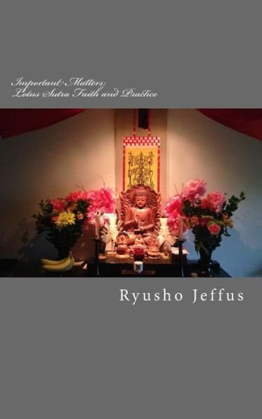 Cover for Ryusho Jeffus Shonin · Important Matters (Pocketbok) (2018)