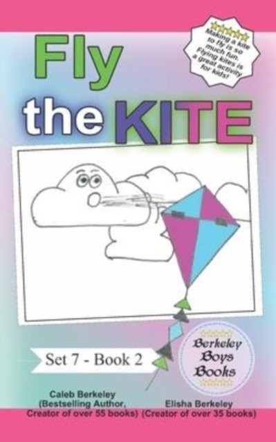 Cover for Caleb Berkeley · Fly the Kite (Paperback Bog) (2022)