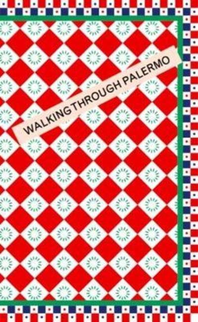 Cover for Oskar Kohnen · Walking Through Palermo (Paperback Book) (2018)