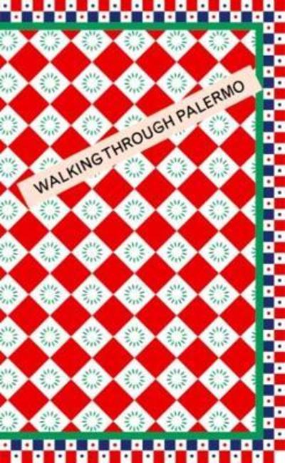 Cover for Oskar Kohnen · Walking Through Palermo (Paperback Bog) (2018)