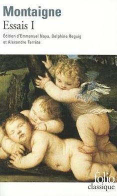 Cover for Michel De Montaigne · Essais Montaigne (Folio (Gallimard)) (Taschenbuch) [French edition] (2009)
