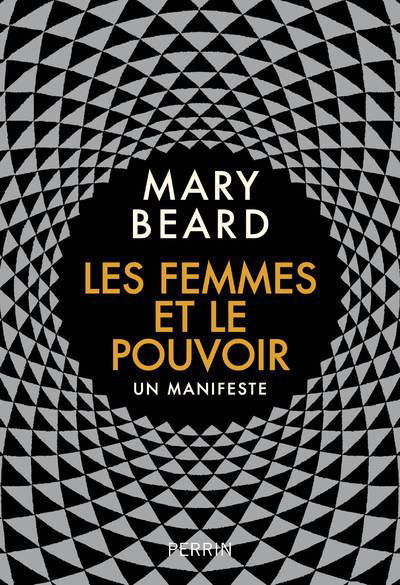 Cover for Mary Beard · Les femmes et le pouvoir (MERCH) (2018)