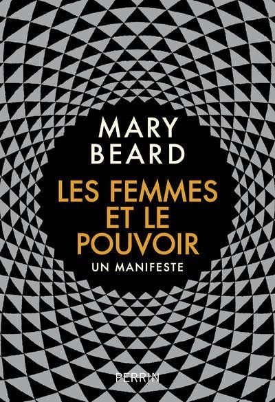 Cover for Mary Beard · Les femmes et le pouvoir (MERCH) (2018)