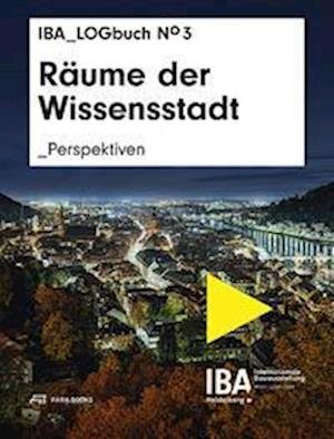 Cover for IBA Heidelberg · Räume der Wissensstadt (Paperback Book) (2022)