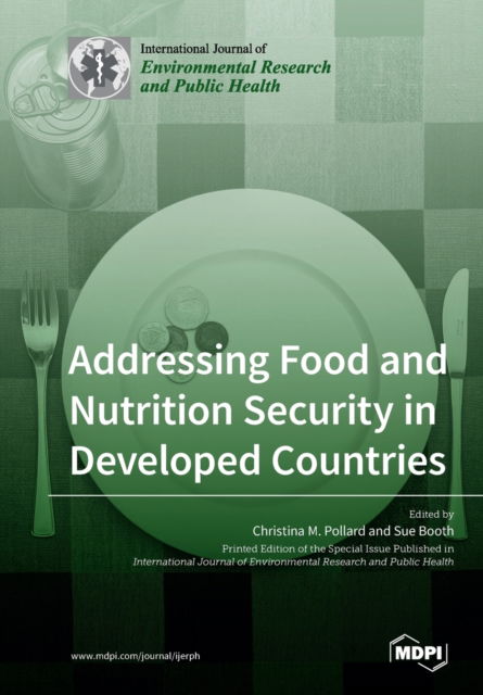 Cover for Christina M Pollard · Addressing Food and Nutrition Security in Developed Countries (Paperback Book) (2019)