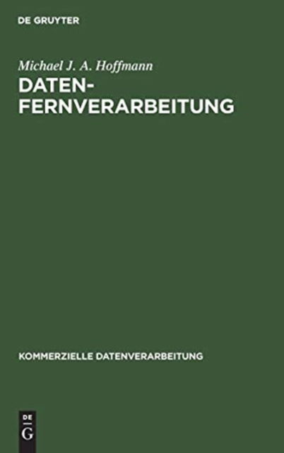 Cover for Michael J a Hoffmann · Datenfernverarbeitung (Hardcover Book) (1973)