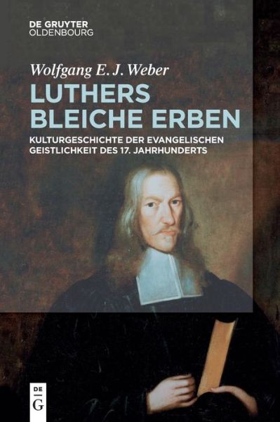 Cover for Weber · Luthers bleiche Erben (Book) (2017)