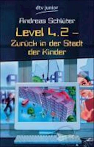 Cover for Schluter, Andreas (former Managing Director, Bertelsmann Foundation) · Level 4.2 Zuruck in Der Stadt Der Kinder (Paperback Book) (2008)