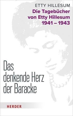Cover for Etty Hillesum · Das denkende Herz der Baracke (Inbunden Bok) (2022)