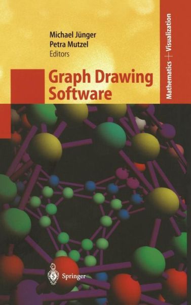 Graph Drawing Software - Mathematics and Visualization - Michael Junger - Books - Springer-Verlag Berlin and Heidelberg Gm - 9783540008811 - August 27, 2003