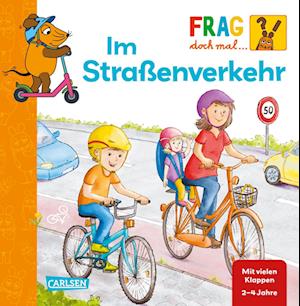 Cover for Petra Klose · Frag doch mal ... die Maus: Im Straßenverkehr (Bog) (2024)