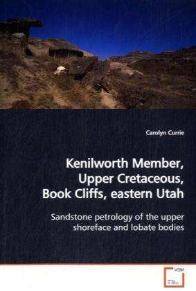 Cover for Currie · Kenilworth Member, Upper Cretace (Book)