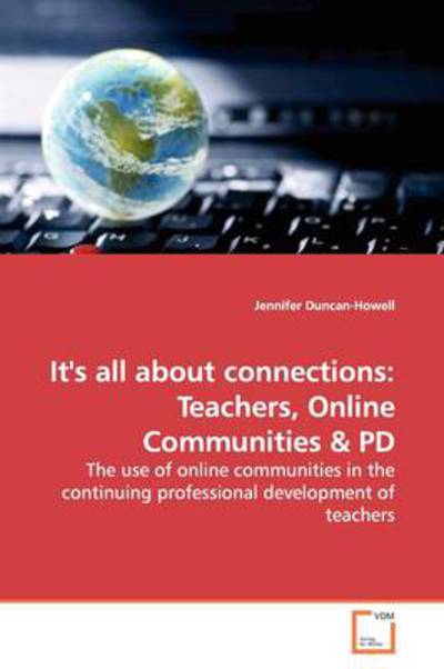 Cover for Jennifer Duncan-howell · It's All About Connections: Teachers, Online Communities (Paperback Book) (2009)