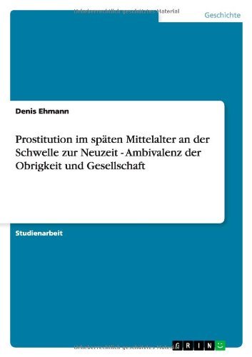 Cover for Ehmann · Prostitution im späten Mittelalt (Pocketbok) [German edition] (2011)