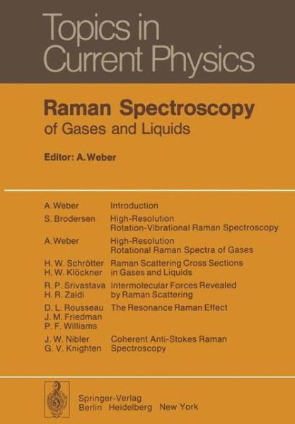 Cover for A Weber · Raman Spectroscopy of Gases and Liquids - Topics in Current Physics (Paperback Book) [Softcover reprint of the original 1st ed. 1979 edition] (2011)