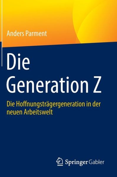 Cover for Anders Parment · Die Generation Z (Book) (2024)