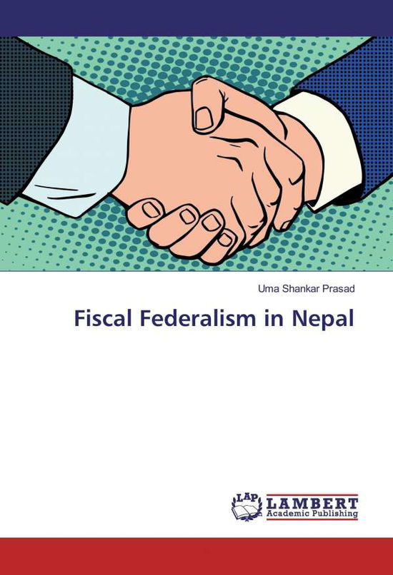 Cover for Prasad · Fiscal Federalism in Nepal (Book)