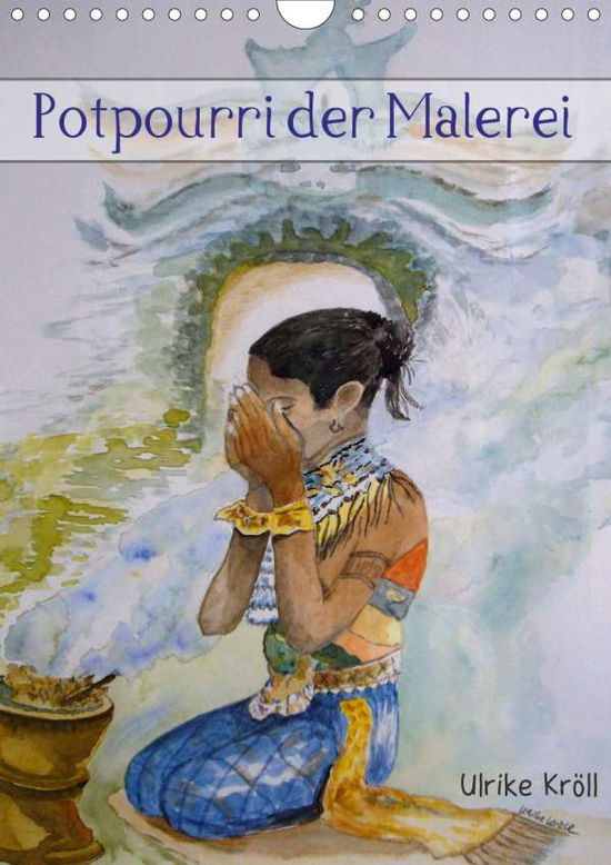 Cover for Kröll · Potpourri der Malerei (Wandkalend (Bog)