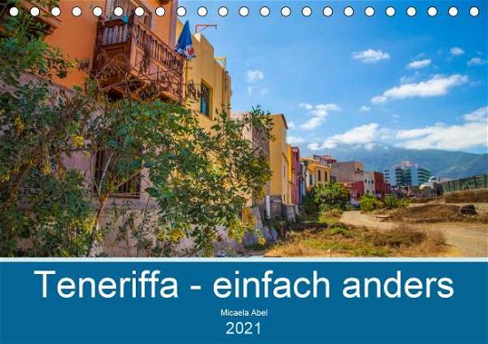 Cover for Abel · Teneriffa - einfach anders (Tischk (Buch)