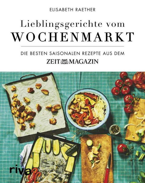 Cover for Raether · Lieblingsgerichte vom Wochenmar (Book)