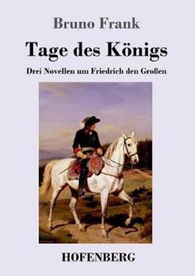 Cover for Frank · Tage des Königs (Bog) (2017)