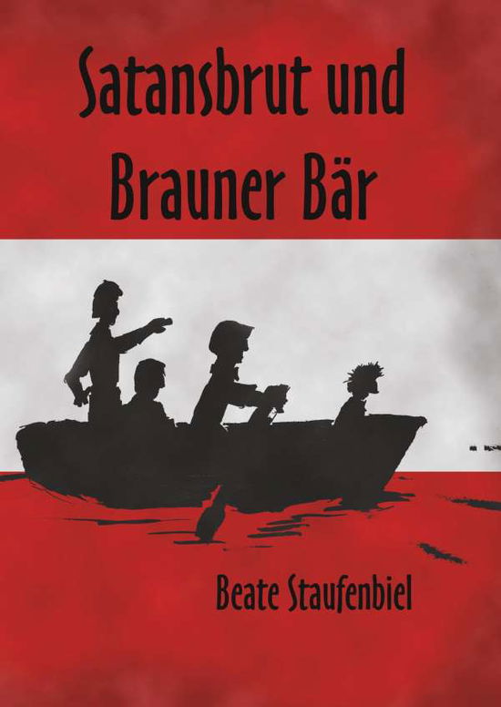 Cover for Staufenbiel · Satansbrut und Brauner Bär (Book)