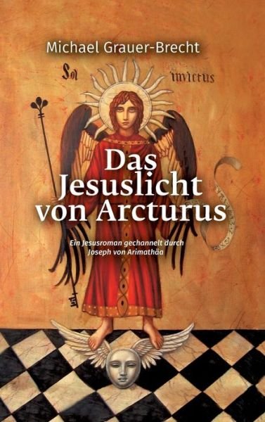 Cover for Grauer-Brecht · Das Jesuslicht von Arctur (Book) (2018)