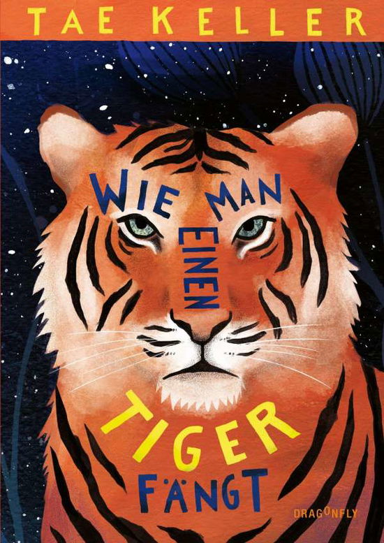 Cover for Keller · Wie man einen Tiger fängt (N/A)