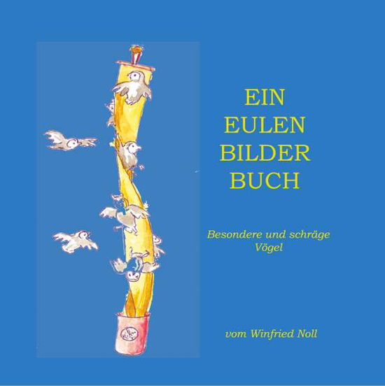 Cover for Noll · Ein Eulen-Bilder-Buch (Book)