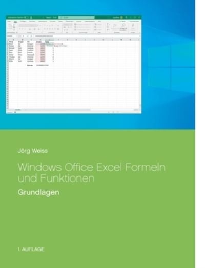 Cover for Weiss · Windows Office Excel Formeln und (N/A) (2021)