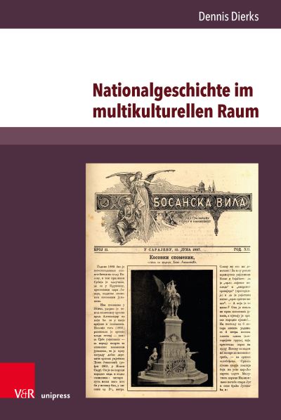 Cover for Dennis Dierks · Nationalgeschichte Im Multikulturellen Raum (N/A) (2024)